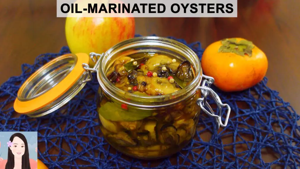 Oil-Marinated Oysters (Recipe – Japanese Cooking)